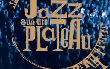 Festival Jazz sur un Plateau