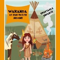 Wakanda et ses Petits Indiens