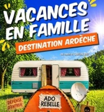 Vacances en Famille : Destination Ardèche