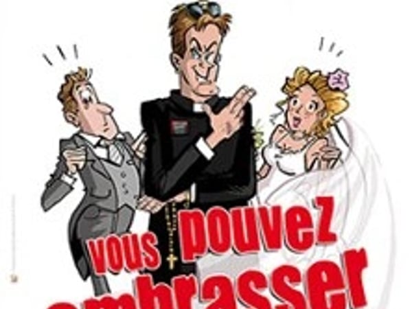Vous Pouvez Embrasser la mariée