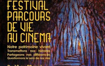 Festival des Parcours de vie au cinéma, notre patrimoine vivant