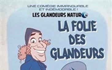 La folie des glandeurs