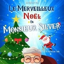 Le merveilleux Noël de Mr Silver