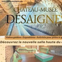 Visite guidée du Château-Musée de Désaignes