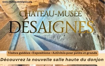 Visite guidée du Château-Musée de Désaignes
