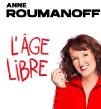 Anne Roumanoff, L'Âge Libre
