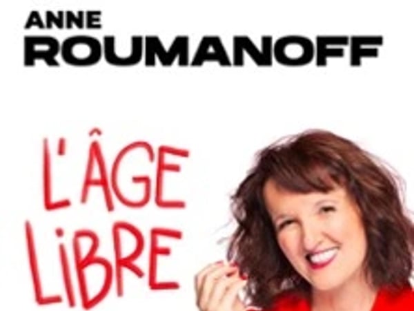 Anne Roumanoff, L'Âge Libre