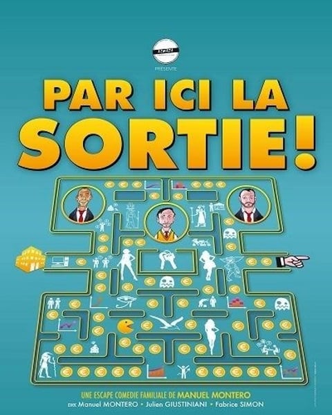 Par ici la sortie